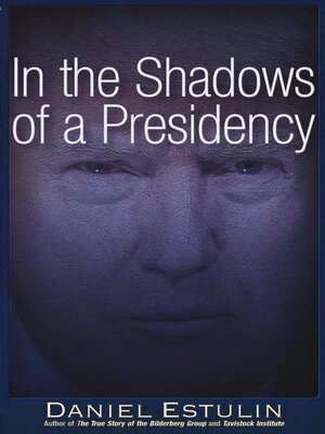 cover image of In the Shadows of a Presidency